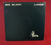 Big Black - Lungs 12