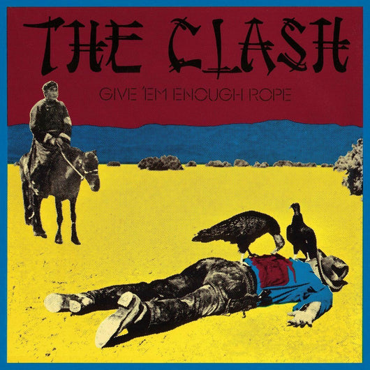 The Clash – Give 'Em Enough Rope Import LP