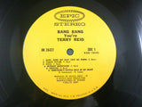 Terry Reid ‎– Bang, Bang You're Terry Reid LP, 1st Pressing