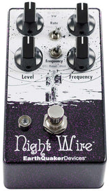 Earthquaker Devices Night Wire